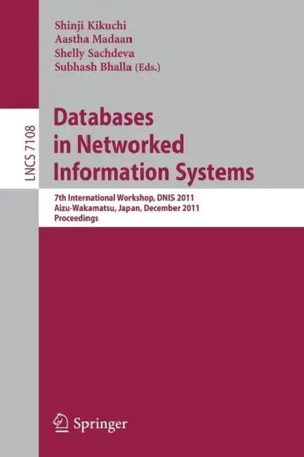 Buy Databases in Networked Information Systems (English, Shinji Kikuchi | Aastha Madaan | Shelly Sachdeva) — BookShops.in