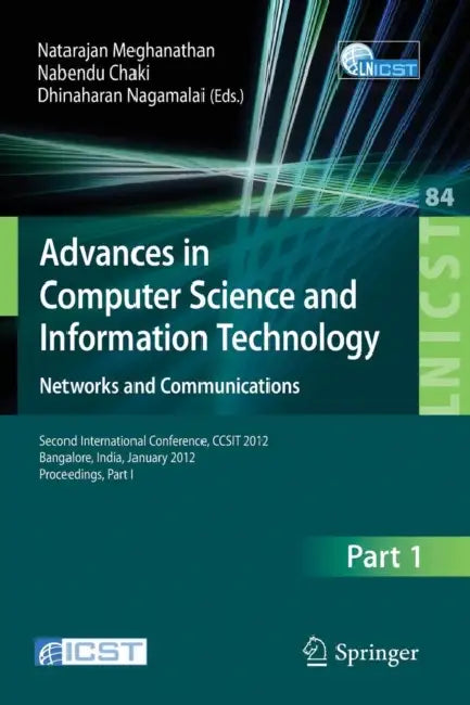 Buy Advances in Computer Science and Information Technology. Networks and Communications (English, Natarajan Meghanathan | Nabendu Chaki | Dhinaharan Nagamalai) — BookShops.in