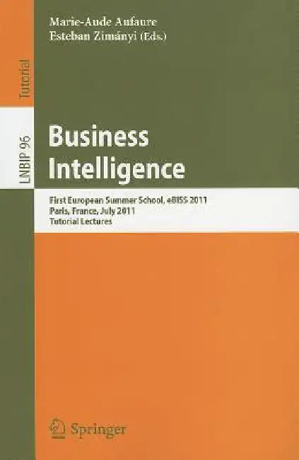 Buy Business Intelligence (English, Marie-Aude Aufaure | Esteban Zimányi) — BookShops.in