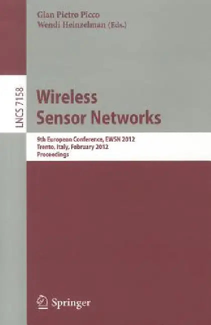 Buy Wireless Sensor Networks (English, Gian Pietro Picco | Wendi Heinzelman) — BookShops.in