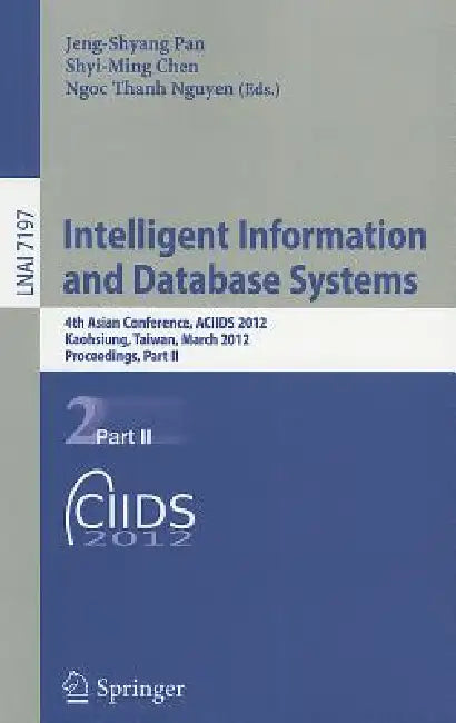 Buy Intelligent Information and Database Systems (English, Jeng-Shyang Pan | Shyi-Ming Chen | Ngoc-Thanh Nguyen) — BookShops.in