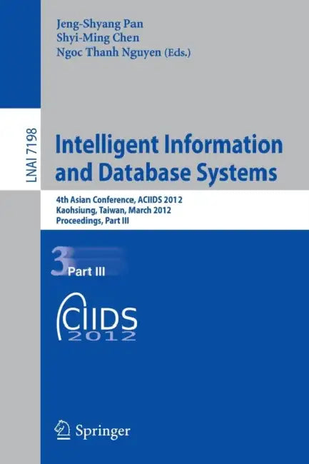 Buy Intelligent Information and Database Systems (English, Jeng-Shyang Pan | Shyi-Ming Chen | Ngoc-Thanh Nguyen) — BookShops.in