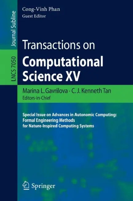 Buy Transactions on Computational Science XV (English, Marina L. Gavrilova | C. J. Kenneth Tan | Cong-Vinh Phan) — BookShops.in