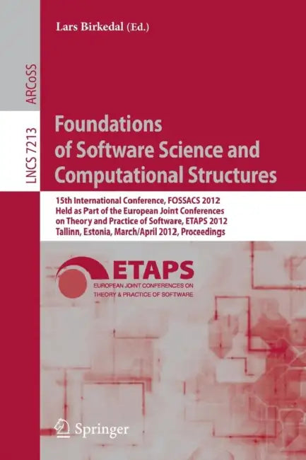 Buy Foundations of Software Science and Computational Structures (English, Lars Birkedal) — BookShops.in