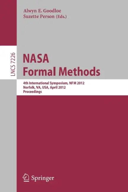 NASA Formal Methods (English, Alwyn Goodloe | Suzette Person)
