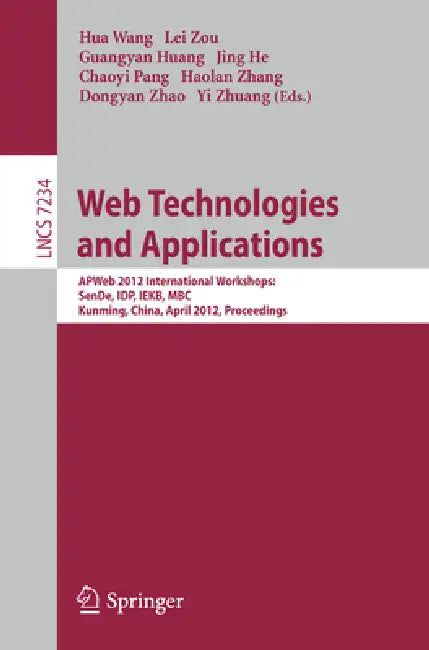 Buy Web Technologies and Applications (English, Hua Wang | Lei Zou | Guangyan Huang) — BookShops.in