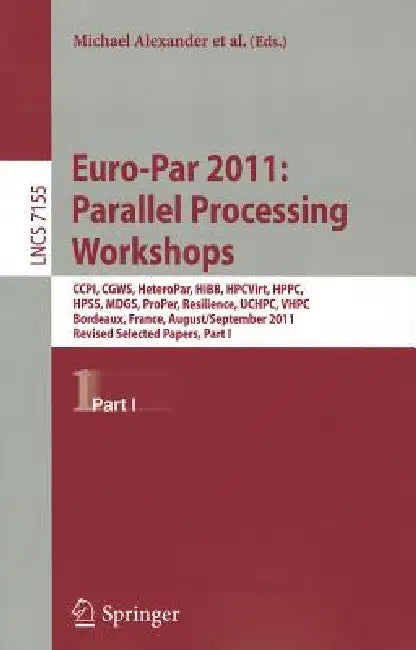 Buy Euro-Par 2011 (English, Michael Alexander | Pasqua D'Ambra | Adam Belloum) — BookShops.in