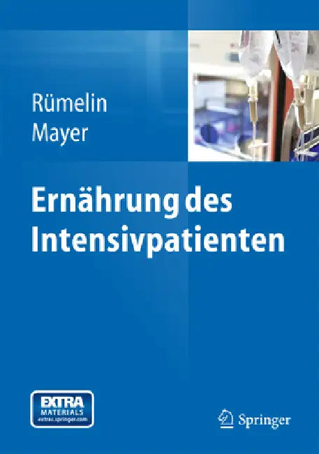 Ernährung Des Intensivpatienten (English, Andreas Rümelin | Konstantin Mayer)