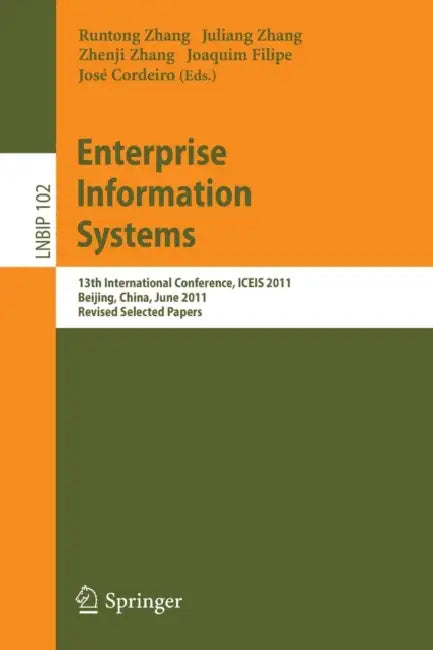Buy Enterprise Information Systems | by Runtong Zhang | Juliang Zhang | Zhenji Zhang | Springer | by Runtong Zhang | Juliang Zhang | Zhenji Zhang | Springer | by Runtong Zhang | Juliang Zhang | Zhenji Zhang | Springer | by Runtong Zhang | Juliang Zhang | Zhenji Zhang | Springer | by Runtong Zhang | Juliang Zhang | Zhenji Zhang | Springer | by Runtong Zhang | Juliang Zhang | Zhenji Zhang | Springer | by Runtong Zhang | Juliang Zhang | Zhenji Zhang | Springer | by Runtong Zhang | Juliang Zhang | Zhenj — BookShops.in