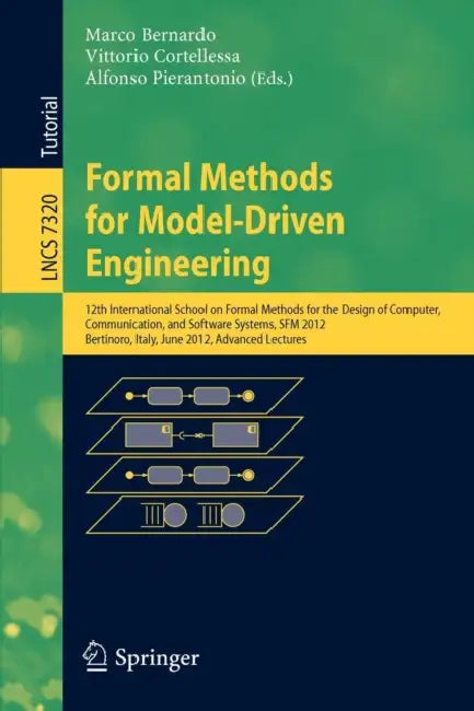 Buy Formal Methods for Model-Driven Engineering (English, Marco Bernardo | Vittorio Cortellessa | Alfonso Pierantonio) — BookShops.in
