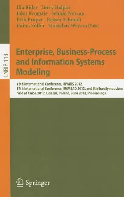Buy Enterprise, Business-Process and Information Systems Modeling (English, Ilia Bider | Terry Halpin | John Krogstie) — BookShops.in