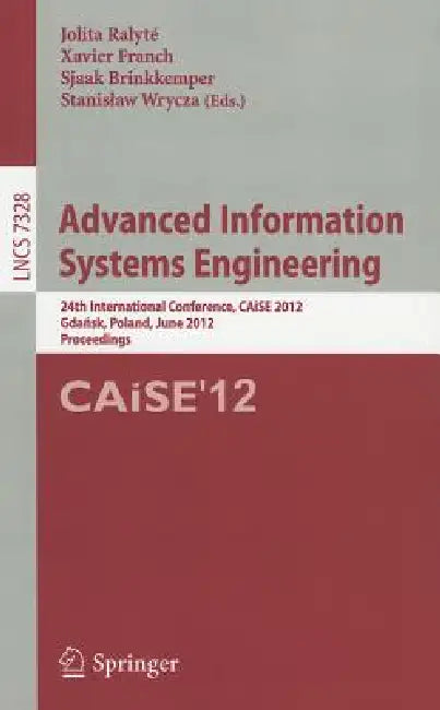 Buy Advanced Information Systems Engineering (English, Jolita Ralyté | Xavier Franch | Sjaak Brinkkemper) — BookShops.in