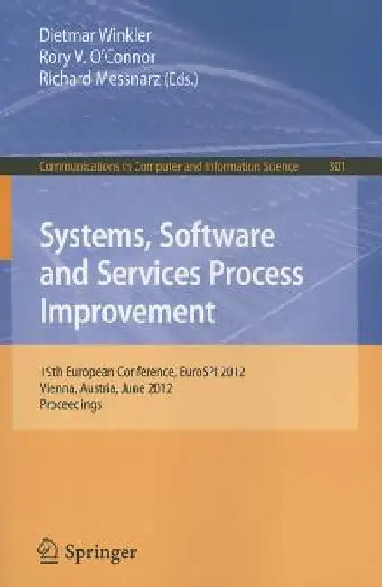 Buy Systems, Software and Services Process Improvement (English, Dietmar Winkler | Rory V. O'Connor | Richard Messnarz) — BookShops.in