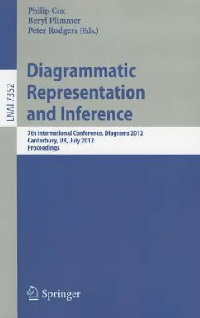 Buy Diagrammatic Representation and Inference (English, Philip T. Cox | Beryl Plimmer | Peter Rodgers) — BookShops.in