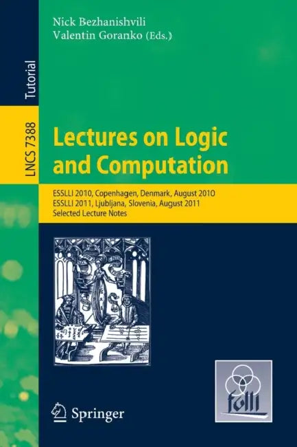 Buy Lectures on Logic and Computation (English, Nick Bezhanishvili | Valentin Goranko) — BookShops.in