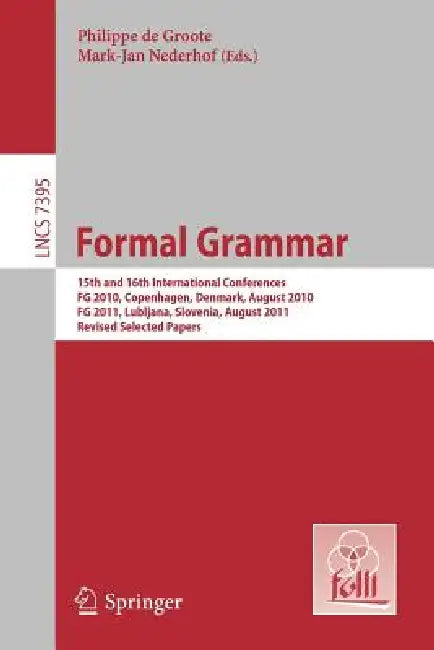 Buy Formal Grammar (English, Philippe De Groote | Mark-Jan Nederhof) — BookShops.in