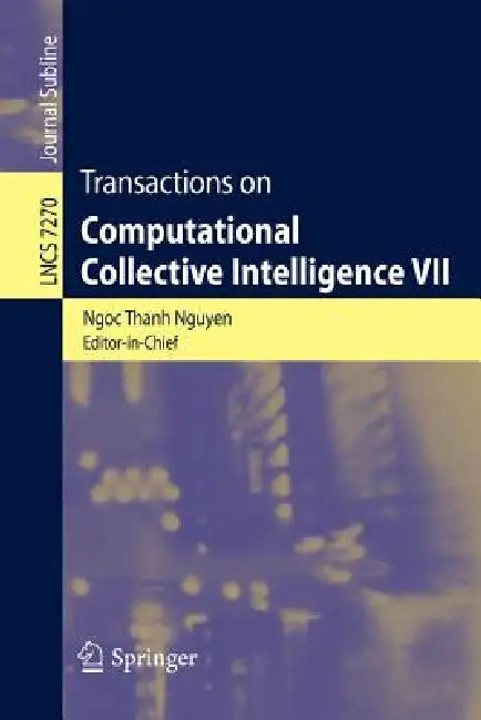 Buy Transactions on Computational Collective Intelligence VII (English, Ngoc-Thanh Nguyen) — BookShops.in
