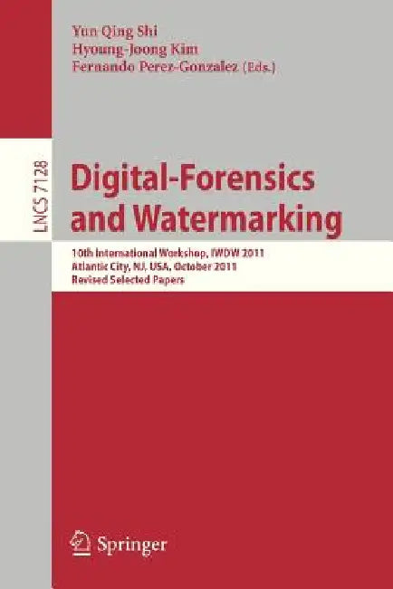 Buy Digital Forensics and Watermarking (English, Yun Qing Shi | Hyoung-Joong Kim | Fernando Perez-Gonzalez) — BookShops.in