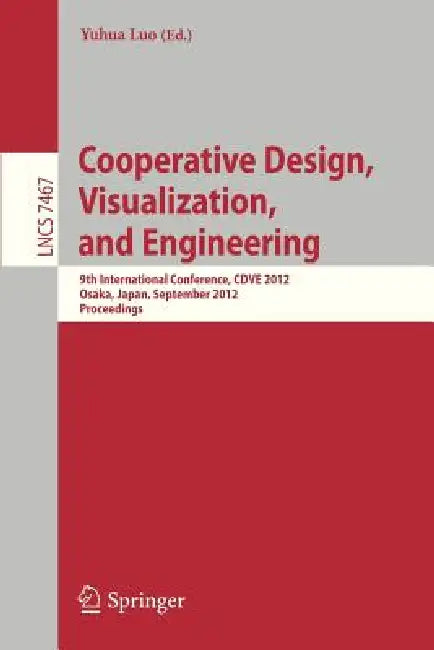 Buy Cooperative Design, Visualization, and Engineering (English, Yuhua Luo) — BookShops.in