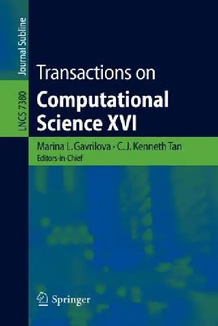 Buy Transactions on Computational Science XVI (English, Marina Gavrilova | C. J. Kenneth Tan) — BookShops.in