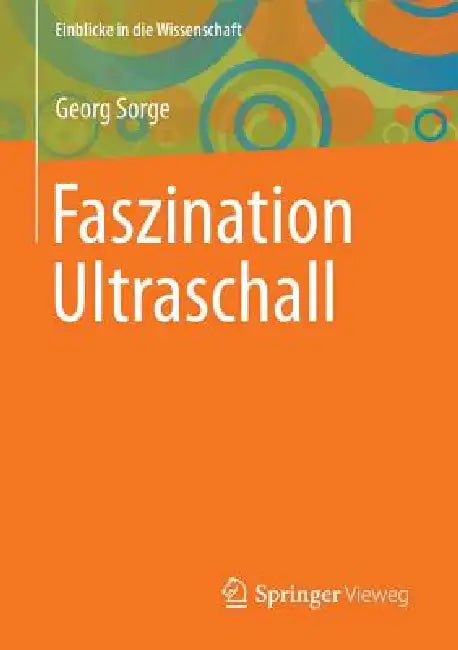 Buy Faszination Ultraschall (English, Georg Sorge) — BookShops.in