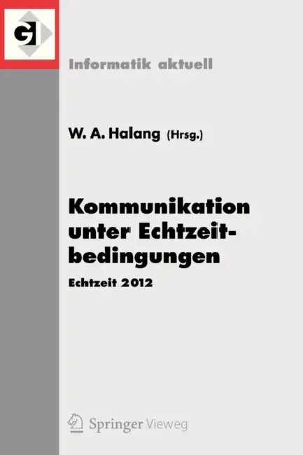 Kommunikation Unter Echtzeitbedingungen (English, Wolfgang A. Halang)