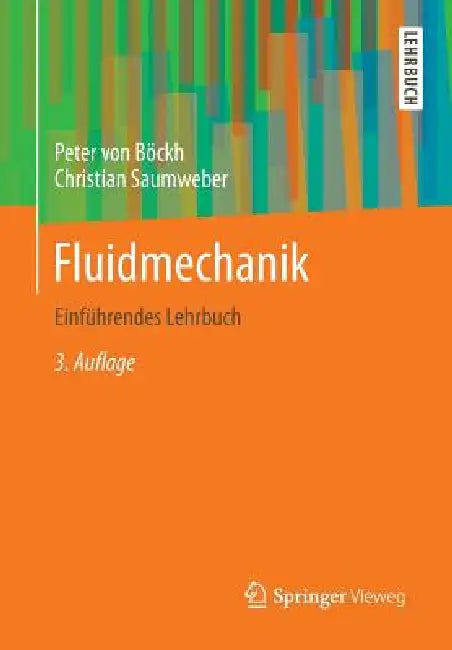 Fluidmechanik (English, Peter Böckh | Christian Saumweber)
