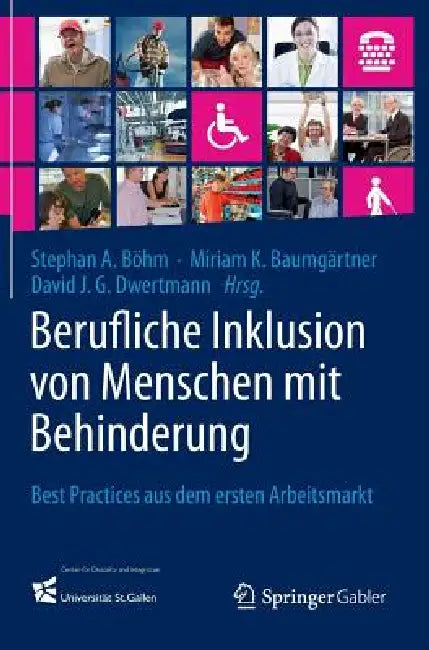 Berufliche Inklusion Von Menschen Mit Behinderung (English, Stephan A. Böhm | Miriam K. Baumgärtner | David J. G. Dwertmann)