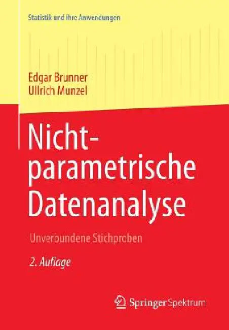 Buy Nichtparametrische Datenanalyse (English, Edgar Brunner | Ullrich Munzel) — BookShops.in
