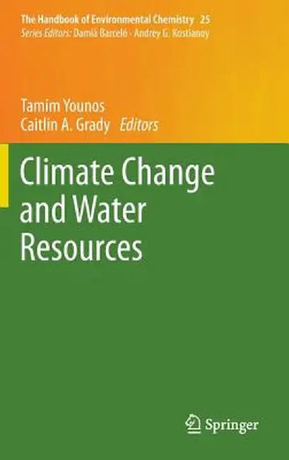 Buy Climate Change and Water Resources (English, Tamim Younos) — BookShops.in