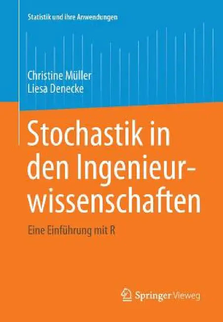 Buy Stochastik in Den Ingenieurwissenschaften (English, Christine Müller | Liesa Denecke) — BookShops.in