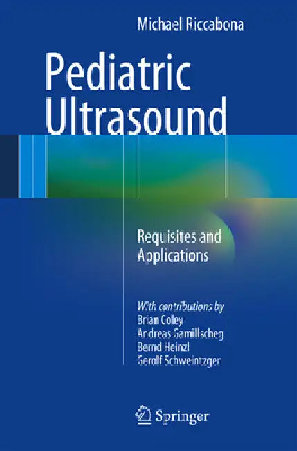 Buy Pediatric Ultrasound (English, Michael Riccabona | Brian Coley | Andreas Gamillscheg) — BookShops.in