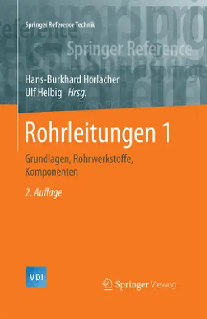 Buy Rohrleitungen 1 (English, Hans-Burkhard Horlacher | Ulf Helbig) — BookShops.in