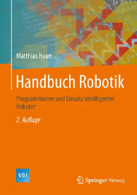 Buy Handbuch Robotik (English, Matthias Haun) — BookShops.in