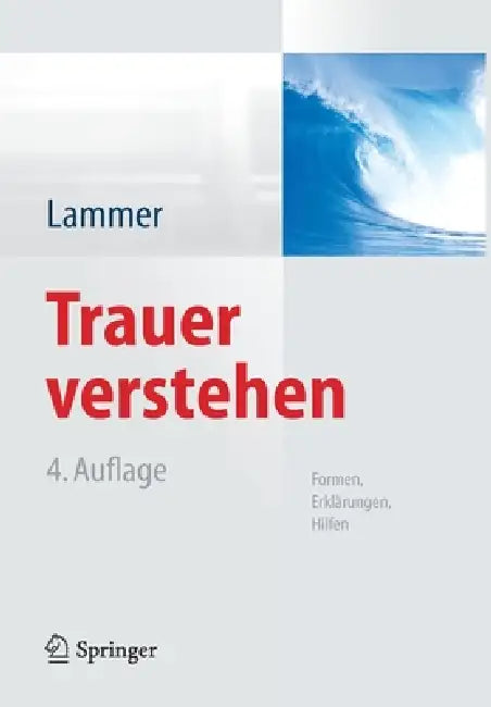 Buy Trauer Verstehen (English, Kerstin Lammer) — BookShops.in
