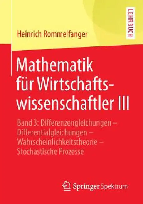 Buy Mathematik Für Wirtschaftswissenschaftler III (English, Heinrich Rommelfanger) — BookShops.in