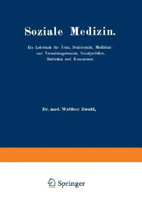 Buy Soziale Medizin (English, Walther Ewald) — BookShops.in