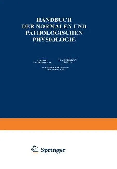 Buy Physiologie Und Pathologie Der Hormonorgane; Regulation Von Wachstum Und Entwicklung; Die Verdauung | by A. Bethge | G. V. Bergmann | G. Embden | Springer | by A. Bethge | G. V. Bergmann | G. Embden | Springer | by A. Bethge | G. V. Bergmann | G. Embden | Springer | by A. Bethge | G. V. Bergmann | G. Embden | Springer | by A. Bethge | G. V. Bergmann | G. Embden | Springer | by A. Bethge | G. V. Bergmann | G. Embden | Springer | by A. Bethge | G. V. Bergmann | G. Embden | Springer | by A. Bethge  — BookShops.in