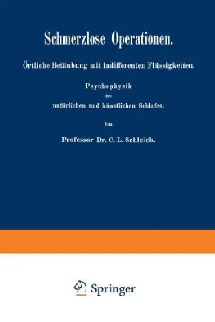Buy Schmerzlose Operationen (English, C. L. Schleich) — BookShops.in