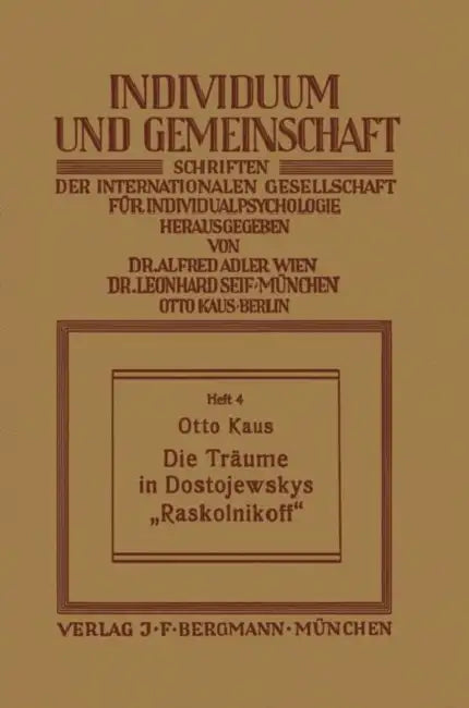 Die Träume in Dostojewskys "Raskolnikoff" (English, Otto Kaus)