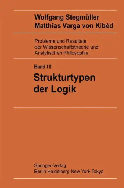 Buy Strukturtypen Der Logik (English, Matthias Varga Von Kibed) — BookShops.in