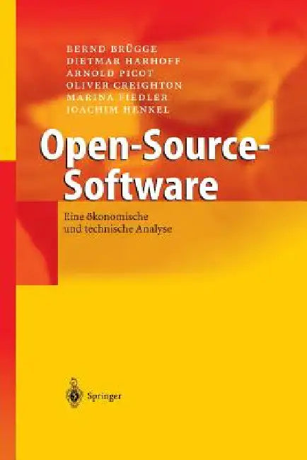 Buy Open-Source-Software (English, Bernd Brügge | Dietmar Harhoff | Arnold Picot) — BookShops.in