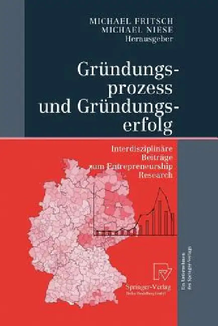 Gründungsprozess Und Gründungserfolg (English, Michael Fritsch | Michael Niese)