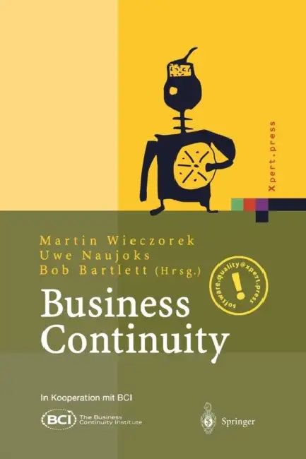 Buy Business Continuity (English, Martin Wieczorek | Uwe Naujoks | Bob Bartlett) — BookShops.in