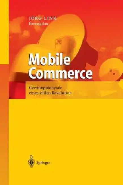 Buy Mobile Commerce (English, Jörg Link) — BookShops.in