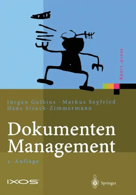 Buy Dokumenten-Management (English, Jürgen Gulbins | Markus Seyfried | Hans Strack-Zimmermann) — BookShops.in