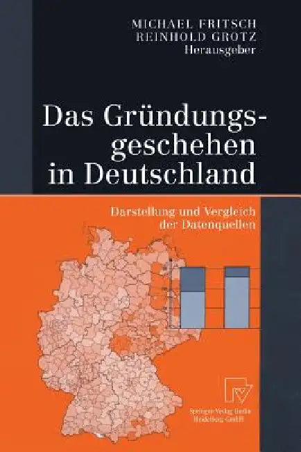 Buy Das Gründungsgeschehen in Deutschland (English, Michael Fritsch | Reinhold Grotz) — BookShops.in