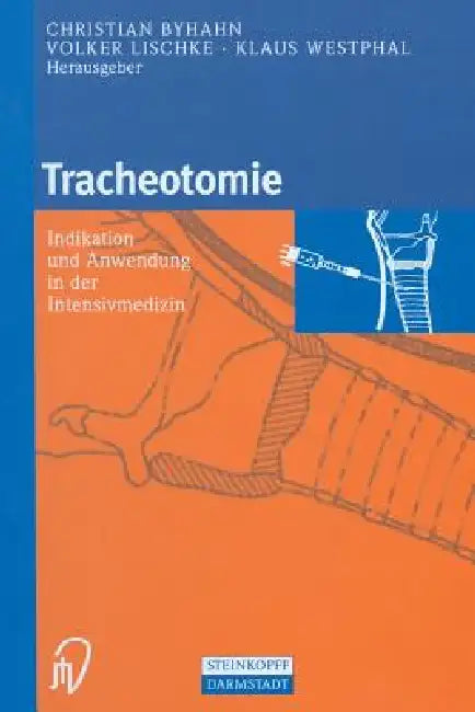 Tracheotomie (English, C. Byhahn | V. Lischke | K. Westphal)