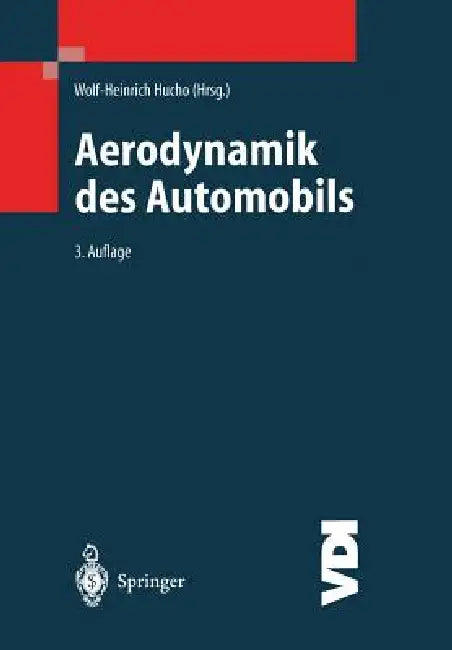 Buy Aerodynamik Des Automobils (English, Wolf-Heinrich Hucho) — BookShops.in