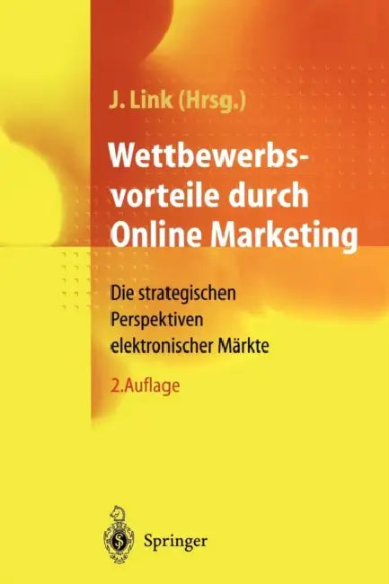 Buy Wettbewerbsvorteile Durch Online Marketing (English, D. Tiedtke | Jörg Link) — BookShops.in